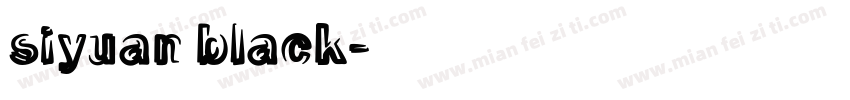 siyuan black字体转换